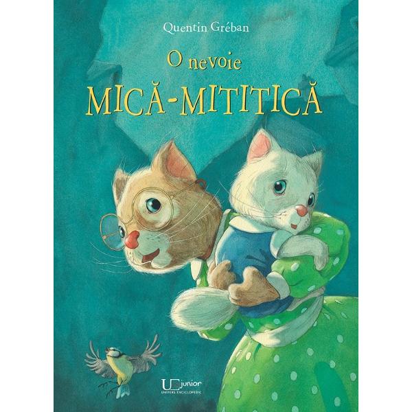 O nevoie mica-mititica - Quentin Greban