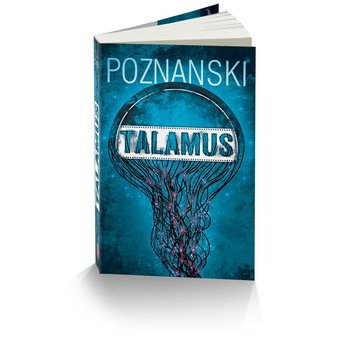 Talamus - Ursula Poznanski, editia 2020 Talamus - Ursula Poznanski, editia 2020