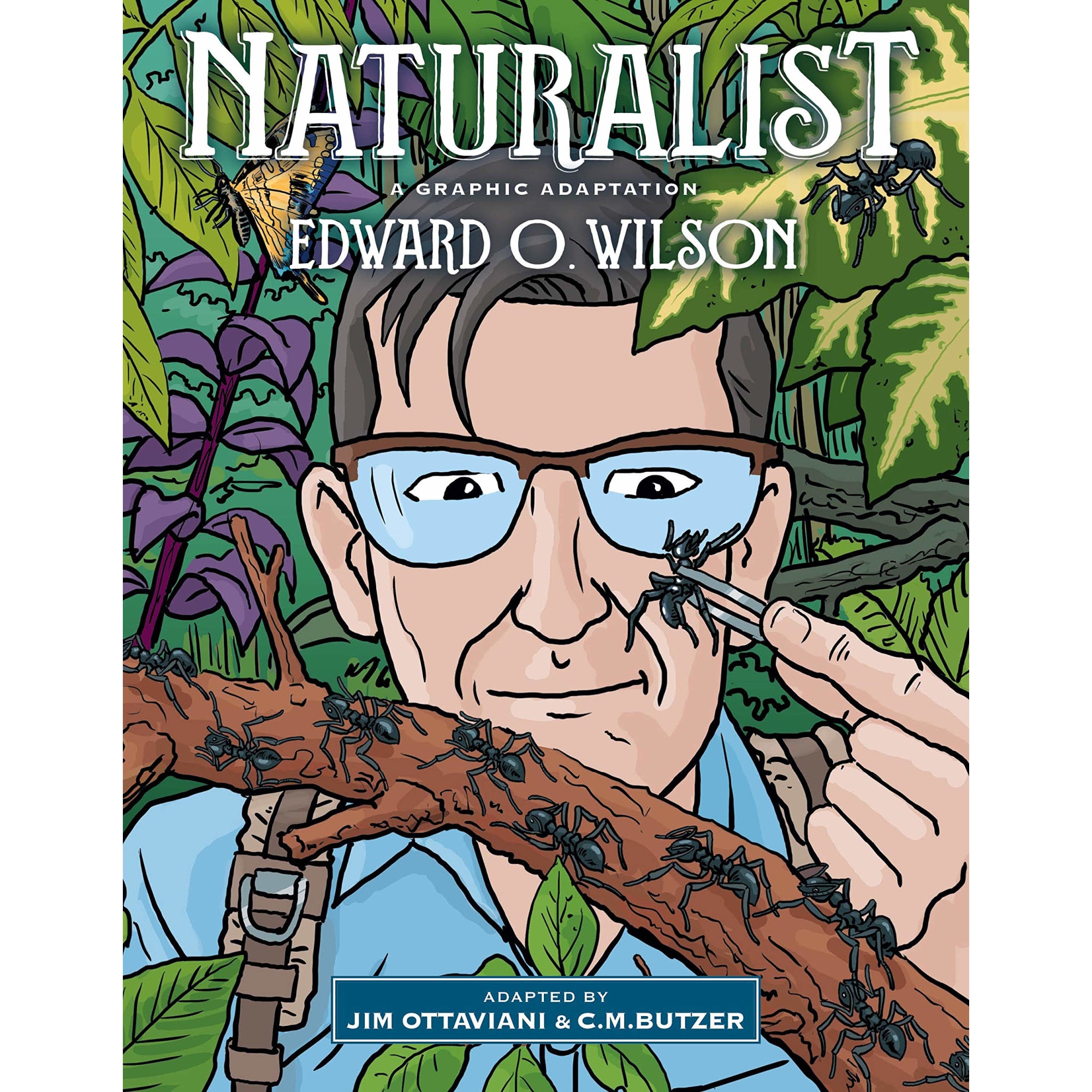 Naturalist - Edward O Wilson,Jim Ottaviani, editia 2020
