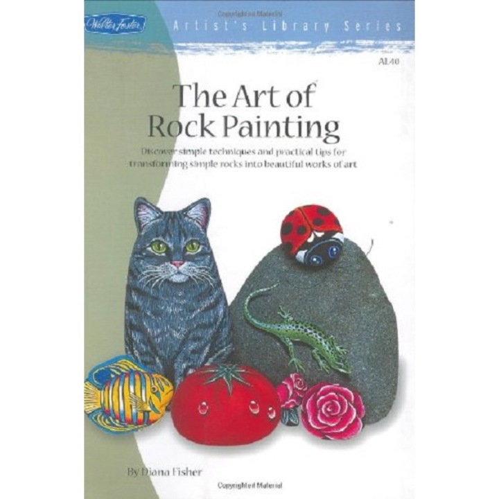 The Art of Rock Painting - Walter Foster