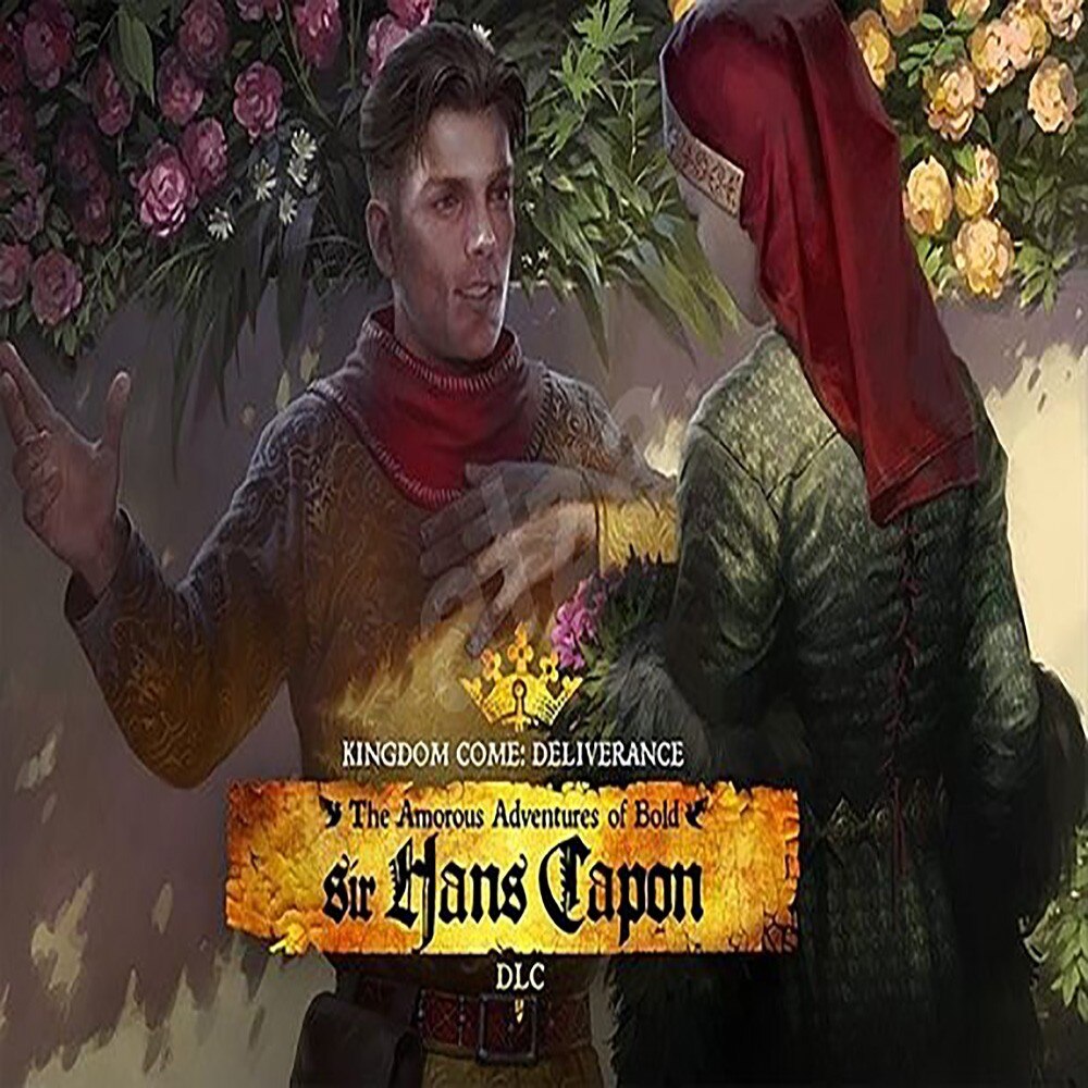 Kingdom Come Deliverance The Amorous Adventures of Bold Sir Hans Capon (DLC) (Digitális kulcs