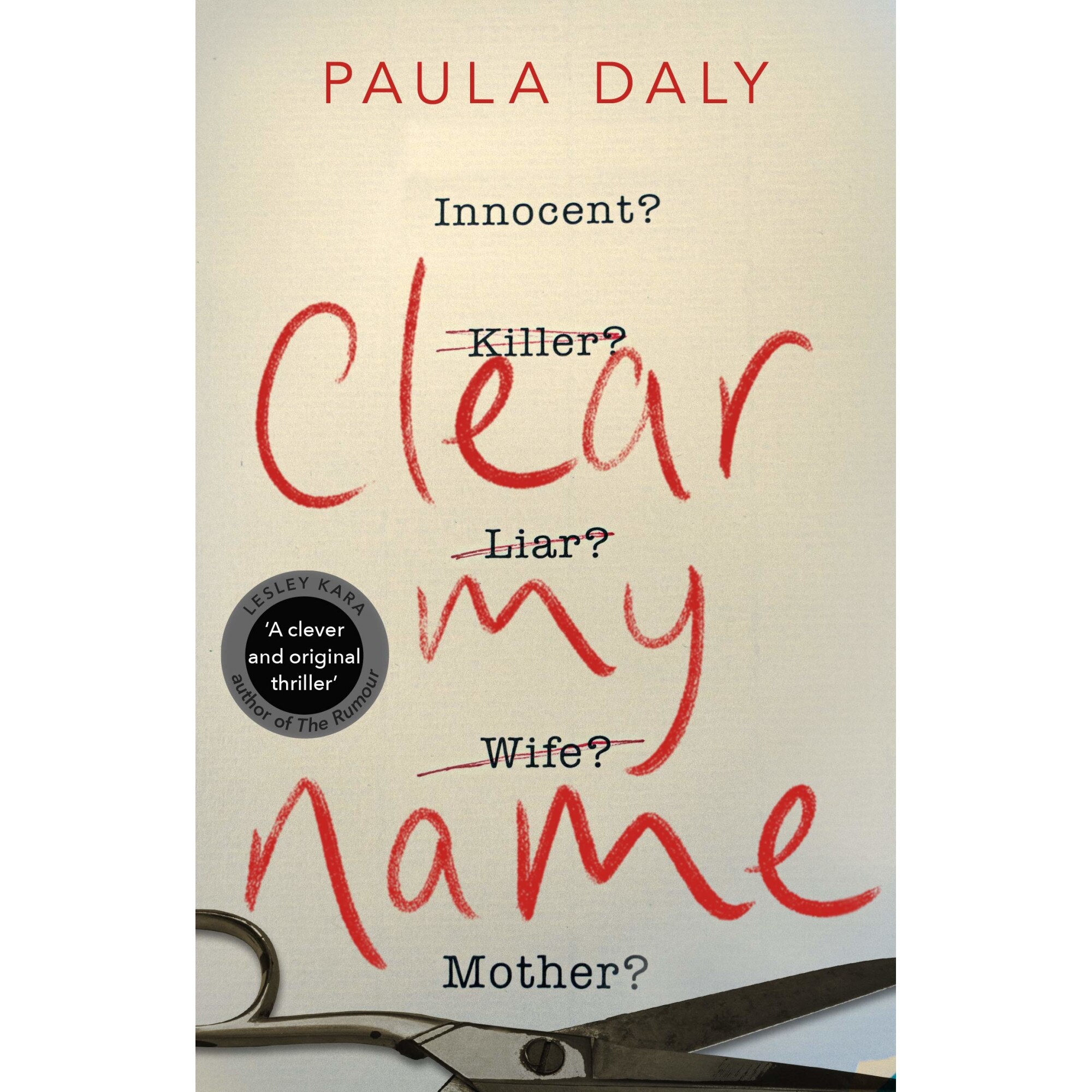 Clear My Name - Paula Daly, editia 2020