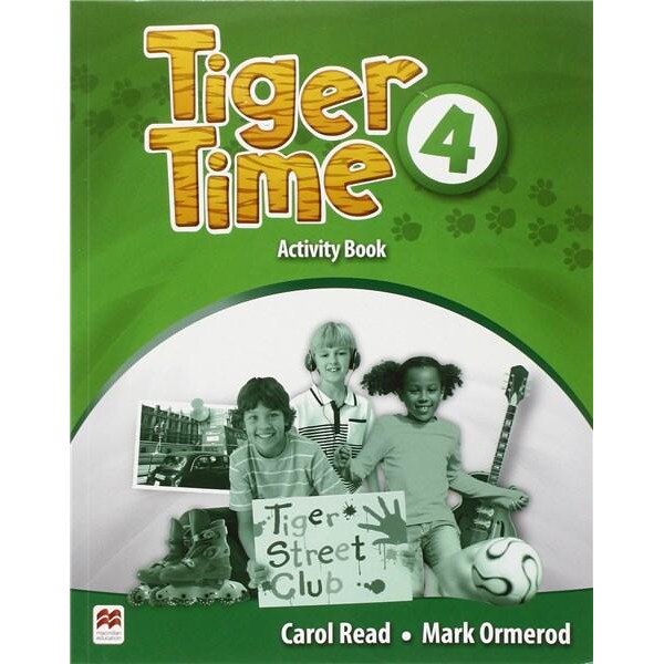 Tiger Time - Level 4 - Activity Book - Carol Read, Mark Ormerod