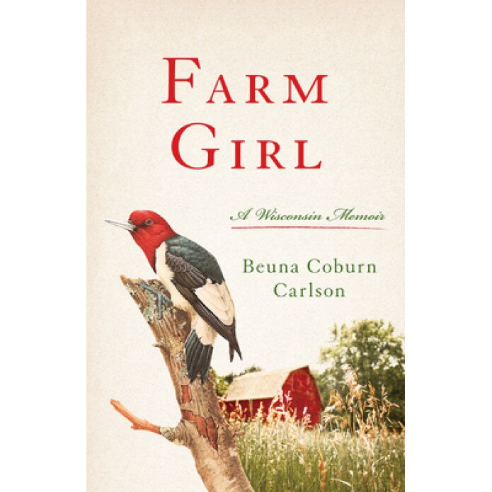 Farm Girl, Beuna Carlson (Author)