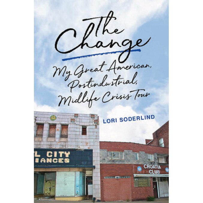The Change, Lori Soderlind (Author)