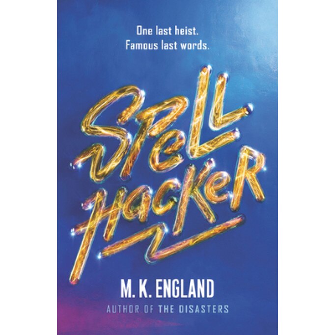 Spellhacker, M. K. England (Author)