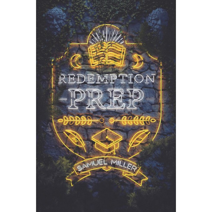 Redemption Prep, Samuel Miller (Author)