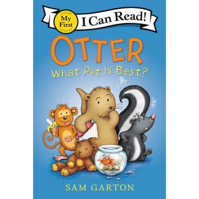 Otter: What Pet Is Best?, Sam Garton (Author)