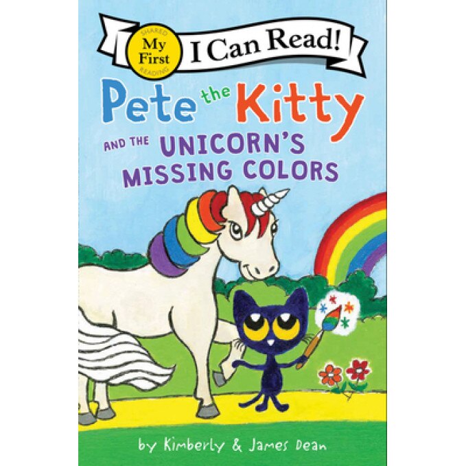 Pete the Kitty and the Unicorn's Missing Colors, James Dean (Author)
