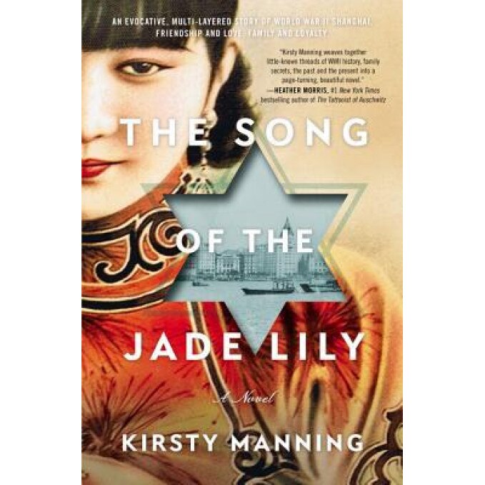 The Song of the Jade Lily, Kirsty Manning (Author)