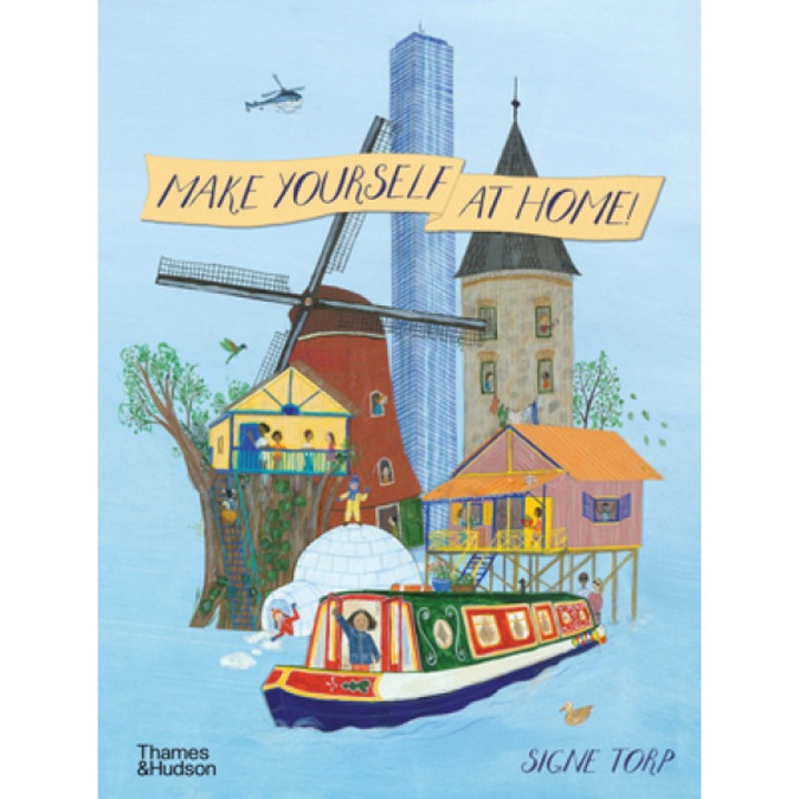 Make Yourself at Home, Signe Torp (Author)