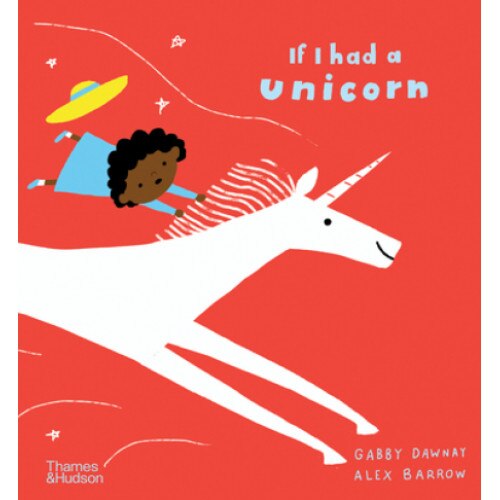 If I Had a Unicorn, Alex Barrow (Author)