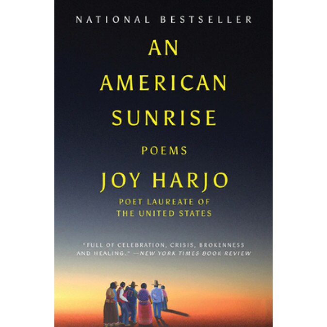 An American Sunrise: Poems, Joy Harjo (Author)