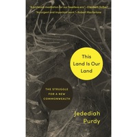 this land is our land the struggle for a new commonwealth jedediah purdy author imagen 4_0_
0