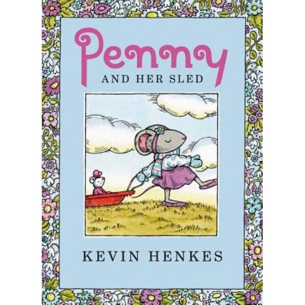 Penny and Her Sled, Kevin Henkes (Author)