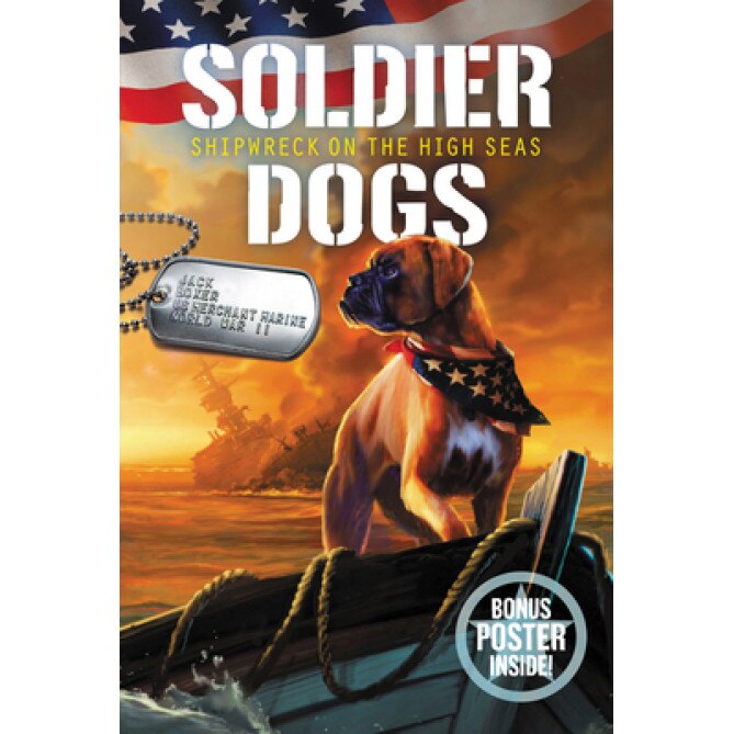 Soldier Dogs #7: Shipwreck on the High Seas, Marcus Sutter (Author)