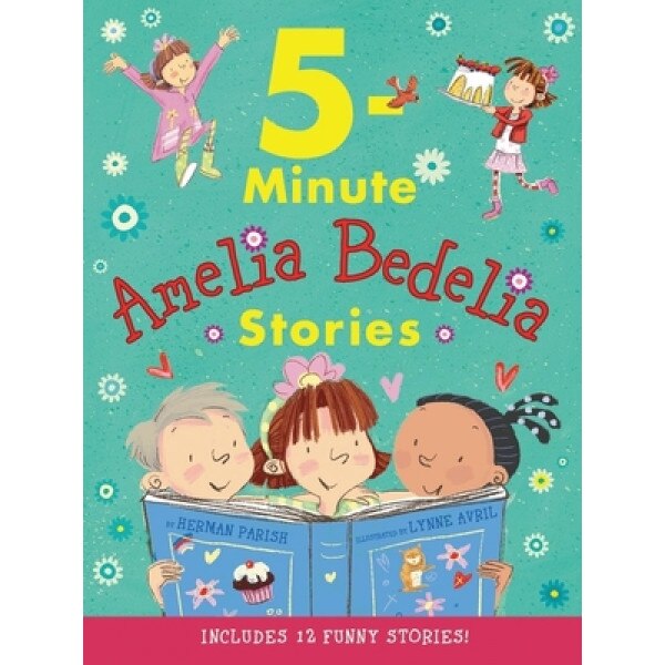 Amelia Bedelia 5-Minute Stories, Herman Parish (Author)