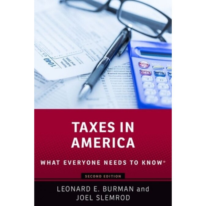 Taxes in America, Leonard E. Burman (Author)