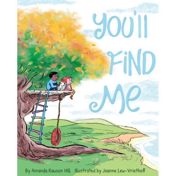 You'll Find Me, Amanda Rawson Hill (Author)