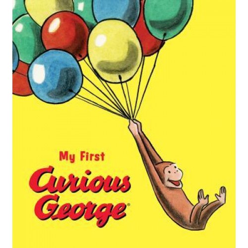 My First Curious George (Padded Board Book), H. A. Rey (Author)