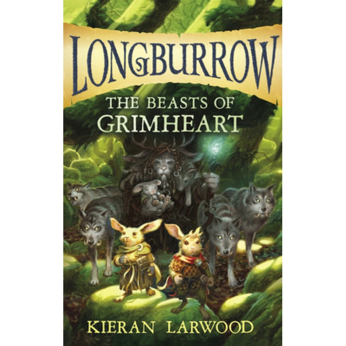 The Beasts of Grimheart, Kieran Larwood (Author)