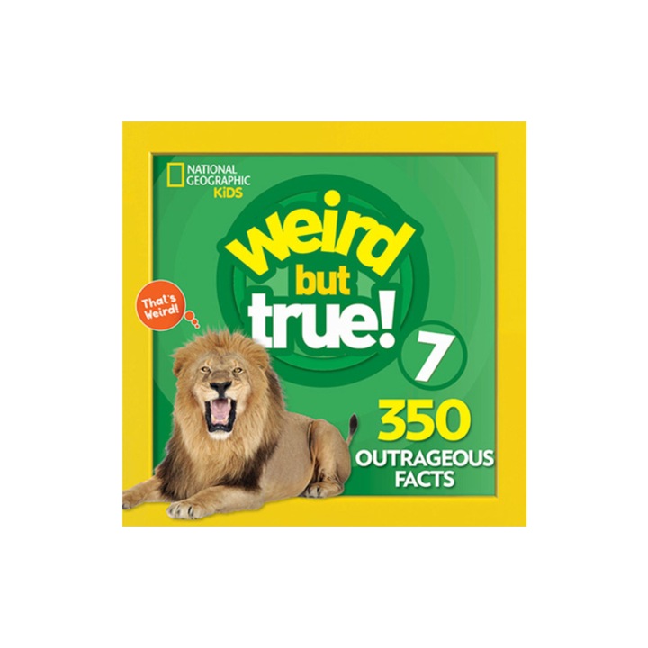 Weird But True 7 Expanded Edition, National Geographic Kids