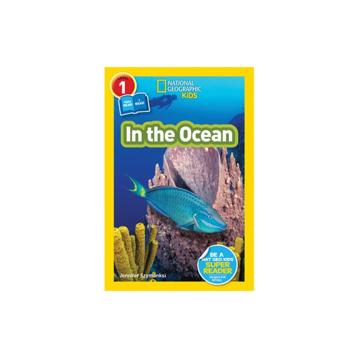 National Geographic Readers In the Ocean L1/Co-Reader, Jennifer Szymanski
