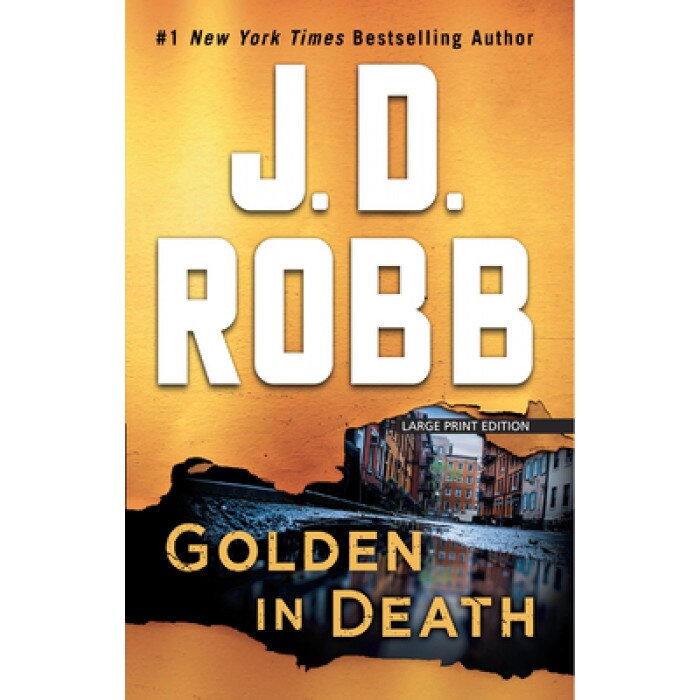 Golden in Death, J. D. Robb (Author)