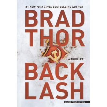 Backlash: A Thriller, Brad Thor (Author) Backlash: A Thriller, Brad Thor (Author)
