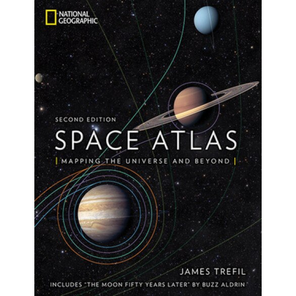 Space Atlas, 2nd Edition: Mapping the Universe and Beyond, James Trefil (Author)