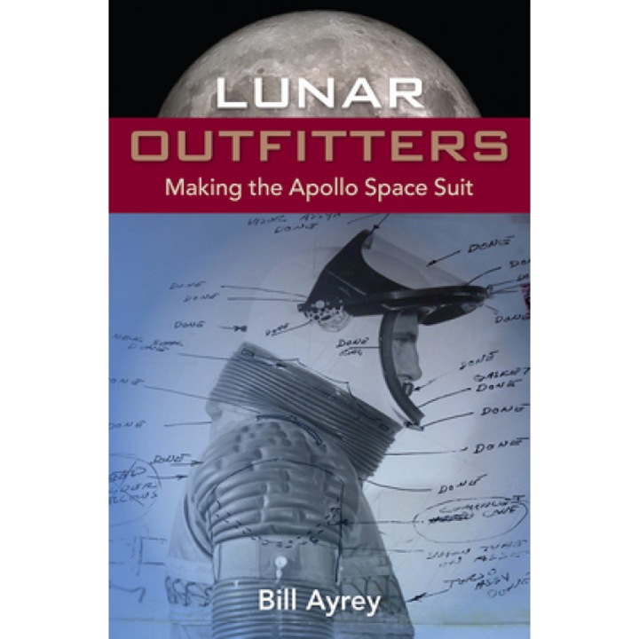 Lunar Outfitters Making the Apollo Space Suit, Ayrey Bill