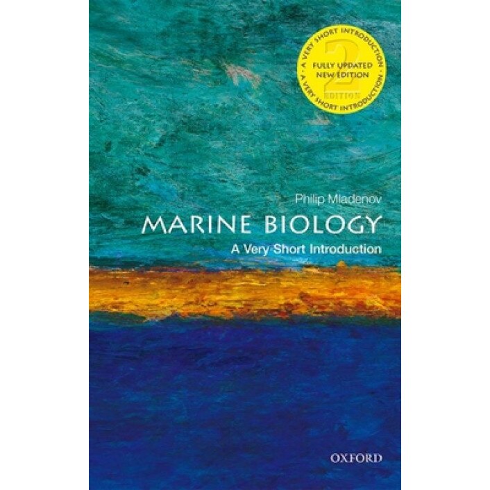 Marine Biology: A Very Short Introduction, Philip Mladenov (Author)
