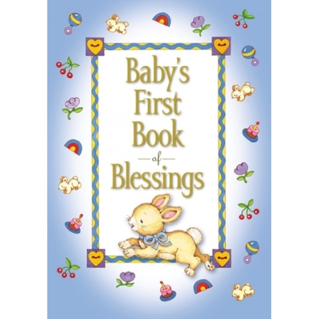 Baby's First Book of Blessings, Melody Carlson (Author)