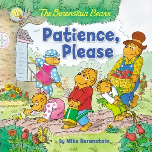 The Berenstain Bears Patience, Please, Mike Berenstain (Author)