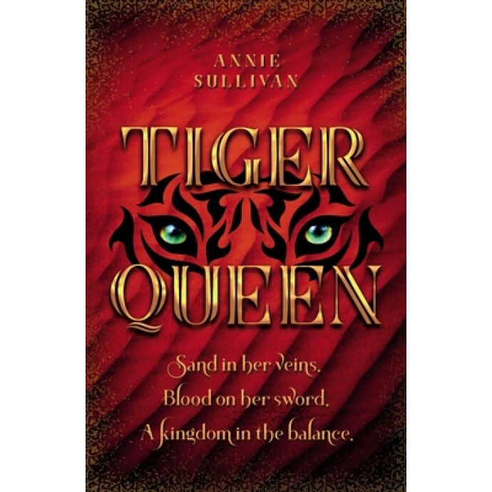 Tiger Queen, Annie Sullivan (Author)