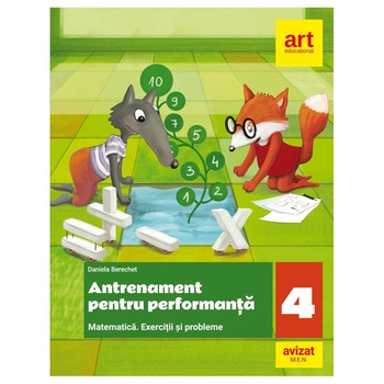 Matematica. Exercitii si probleme. Antrenament pentru performanta - Daniela Berechet Matematica. Exercitii si probleme. Antrenament pentru performanta - Daniela Berechet