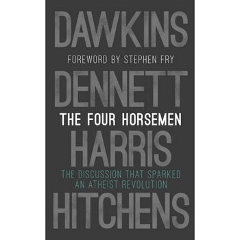 Four Horsemen - Richard Dawkins, Sam HarrisDaniel, C. Dennett, Christopher Hitchens, ed 2019 Four Horsemen - Richard Dawkins, Sam HarrisDaniel, C. Dennett, Christopher Hitchens, ed 2019