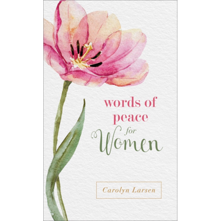 Words of Peace for Women, Carolyn Larsen (Author)