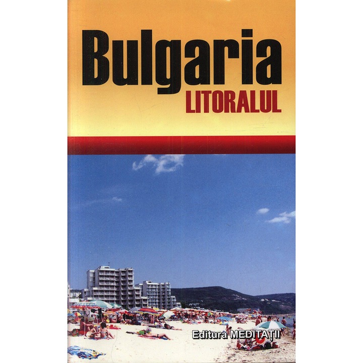 Bulgaria – litoralul
