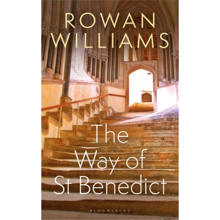The Way of St Benedict, Rowan Williams (Author)