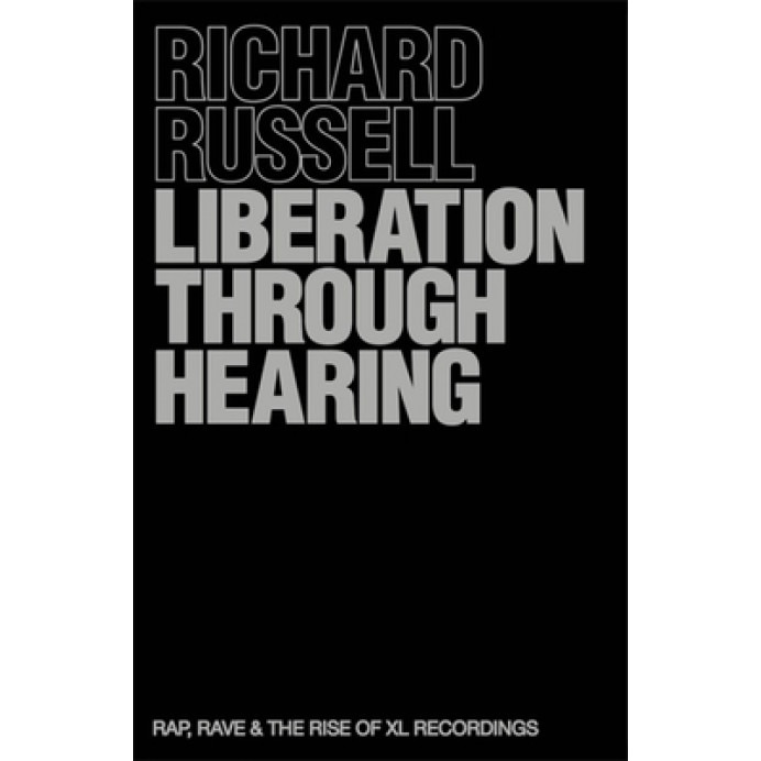 Liberation Through Hearing, Richard Russell (Author)