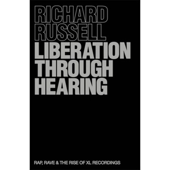 Liberation Through Hearing, Richard Russell (Author) Liberation Through Hearing, Richard Russell (Author)