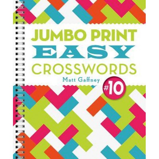 Jumbo Print Easy Crosswords #10, Matt Gaffney (Author)