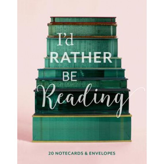 I'd Rather Be Reading: 20 Notecards & Envelopes, Guinevere De La Mare (Author)