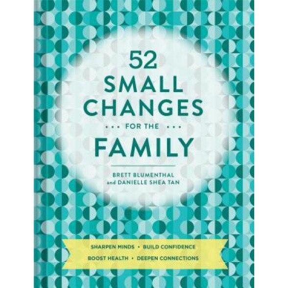 52 Small Changes for the Family, Brett Blumenthal (Author)