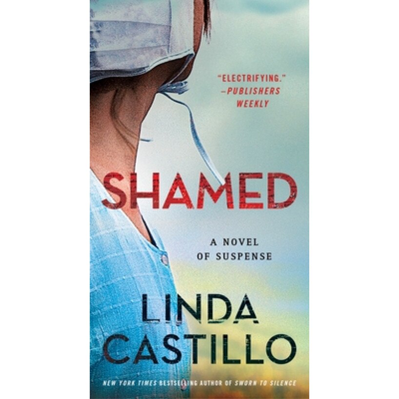 Shamed: A Kate Burkholder Novel, Linda Castillo (Author)