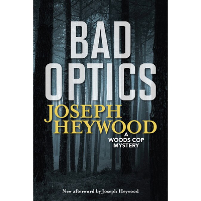 Bad Optics, Joseph Heywood (Author)