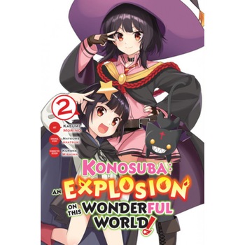 Konosuba: An Explosion on This Wonderful World!, Vol. 2 (Manga), Natsume Akatsuki (Author) Konosuba: An Explosion on This Wonderful World!, Vol. 2 (Manga), Natsume Akatsuki (Author)