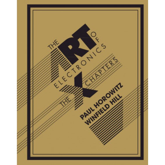 The Art of Electronics: The X Chapters, Paul Horowitz (Author)