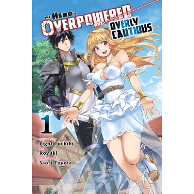 The Hero Is Overpowered But Overly Cautious, Vol. 1 (Manga), Light Tuchichi (Author)